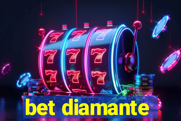 bet diamante